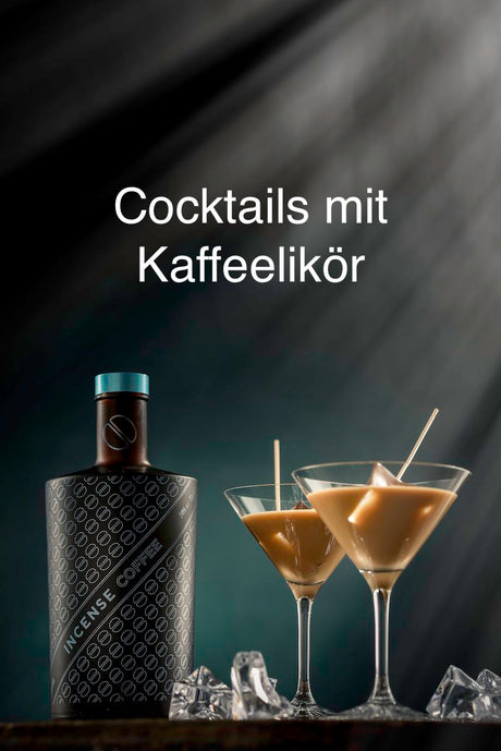 Cocktails mit Kaffeelikör